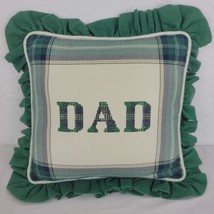 Handmade Dad Pillow Fathers Day Hand Embroidered Farmhouse Country 15&quot; Vtg - £9.54 GBP