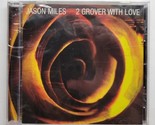 2 Grover, With Love Jason Miles (CD, 2008) - £11.86 GBP