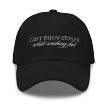 Can&#39;t Throw Stones While Washing Feet Dad hat - £26.50 GBP