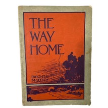 D. L. MOODY The Way Home 1904 Softcover Religion Antique Book - £22.58 GBP