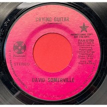 David Somerville Crying Guitar 45 Pop Vocal Promo Paramount 0199 - $11.87