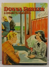 Donna Parker A Spring to Remember by Marcia Martin 1960 - £3.79 GBP