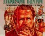 Hudson Taylor: The Missionary Who Won a Nation by Prayer (Heroes of Fait... - $9.79