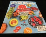Centennial Magazine Complete Guide to Anti-Inflammation: Feel Better - $12.00