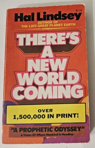 HAL LINDSEY Paperback THERE&#39;S A NEW WORLD COMING 1973 - $4.44
