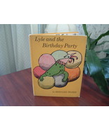 Lyle and the Birthday Party by Bernard Waber vintage 1966 hardcover book  - $19.75