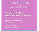 SPAscriptions Youth Reset Smooth + Firm Neck &amp; Chest Cream  1.7 Oz - $12.99