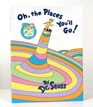 Dr. Seuss Oh, The Places You&#39;ll Go! �� 25th Anniversary Edition - £110.71 GBP