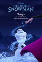 Once Upon a Snowman Olaf Dan Abraham Trent Correy Movie Art Film Print 24x36" - $10.90+