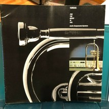 YAMAHA AUDIO COMPONENTS/SYSTEMS FULL PRODUCT LINE BROCHURE (21 PAGES) - $10.50