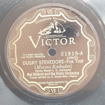 Nat Shilkret and Orchestra 1928 VG 78 RPM 10 in Victor 21515 Dusty Steve... - $16.69