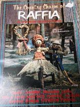 The Country Charm of Raffia Paperback Booklet - Vintage 1978 by Plaid Fr... - $4.62