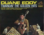Twangin&#39; the Golden Hits [Record] Duane Eddy - £23.48 GBP