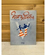 Antique Sheet Music Vict&#39;ry Polka Cahn Styne Vintage 1943 - $34.29 CAD