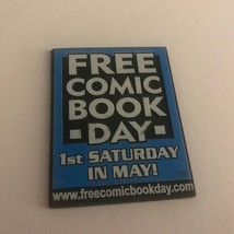 Free Comic Book Day Magnet - $8.50