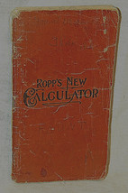Ropp&#39;s  New Calculator Farmers&#39; Reckoner Dated 1919 - $10.00