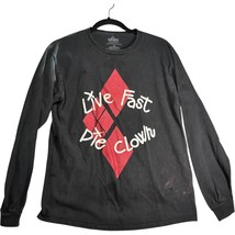 Live Fast Die Clown - suicide squad long sleeve black t shirt size M - R... - $266.38 MXN