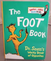 Bright &amp; Early Board Books(TM) Ser.: The Foot Book : Dr. Seuss&#39;s Wacky Book of O - £2.99 GBP