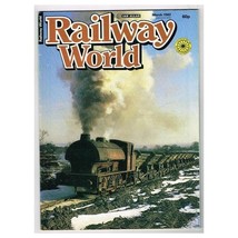 Railway World Magazine March 1982 mbox3403/f Ian Allan - £3.07 GBP