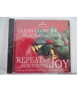 Repeat the Sounding Joy by Hallmark-Glenn Close&amp;Placido Domingo-1995 - B... - £7.98 GBP