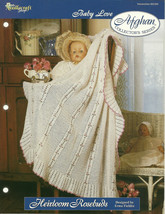 Needlecraft Shop Crochet Pattern 962360 Heirloom Rosebuds Afghan Series - $2.99