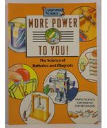 More Power to You! Barbara Taylor The Science of Batteries - $3.99