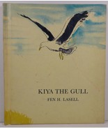 Kiya the Gull by Fen H. Lasell 1969  - £3.18 GBP