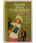 Priscilla White TV Secretary Phyllis Ross 1964 Pocket Books - £3.98 GBP