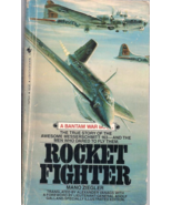 Rocket Fighter (Me 163) by (Luftwaffe Pilot) Mano Ziegler  - $11.99