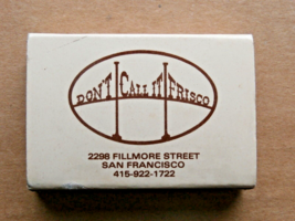 Rare Don&#39;t Call It Frisco Restaurant Matchbox 2298 Fillmore St. San Francisco - £5.97 GBP