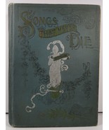 Songs That Never Die by Henry Frederic Reddall 1894 - £13.58 GBP