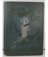 Songs That Never Die by Henry Frederic Reddall 1894 - $16.99