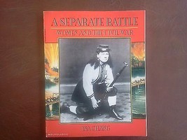A Separate Battle Women and the Civil War by Ina Chang  - $12.82