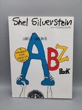 Uncle Shelby&#39;s ABZ Book: A Primer for Tender Young Minds by Shel Silverstein - £5.45 GBP