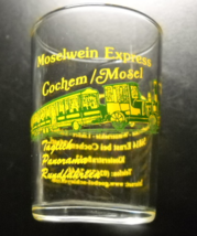 Moselwein Express Shot Glass Cochem Germany Road Train Tour Winery - £6.27 GBP