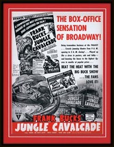 ORIGINAL Vintage 1941 Frank Buck Jungle Cavalcade 11x14 Framed Advertisement - £118.42 GBP
