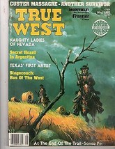 True West, May 1983  Custer-another survivor, Naughty Ladies of Nevada, Sante Fe - £7.20 GBP