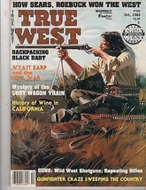 True West, October 1983, How Sears, Roebuck Won The West, Wyatt Earp &amp; Civil War - £7.20 GBP