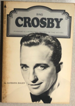 BING CROSBY by Barbara Bauer (1977) Pyramid softcover book - £11.65 GBP