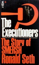 The Executioners: The Story of SMERSH by Ronald Seth / 1970 True Crime Assassins - £6.41 GBP