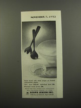 1953 Georg Jensen Salad Bowls and Servers Advertisement - $18.49