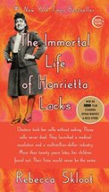 The Immortal Life of Henrietta Lacks [Paperback] Skloot, Rebecca - £3.75 GBP