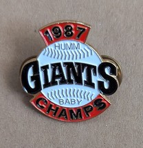 1987 San Framcisco Giants Champs Humm Baby 1000 Ltd. Pin - $187.53 MXN