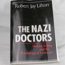 The Nazi Doctors: Medical Killing And The Psychology Of Genocide  - £5.07 GBP