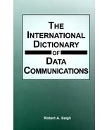 The International Dictionary of Data Communications Saigh, Robert A. - $18.68 CAD