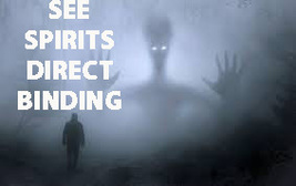 HAUNTED DIRECT BINDING SEE SPIRITS GHOSTS SPIRIT EYES DIRECT BINDING MAGICK  image 2