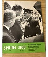 SPRING 3100 NYPD MAGAZINE  JULY - AUGUST 1967 - $9.90 CAD