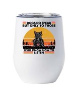 Funny Scottish Terrier Dogs Do Speak Wine Tumbler 12oz Gift For Dog Mom ... - $22.72