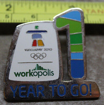 2010 1 Year to Go Workopolis Vancouver Winter Olympics Paralympics Pin - £8.22 GBP