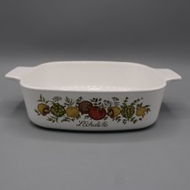 Vintage Corning A-1-B 1 Quart Casserole Dish Spice of Life L&#39;Echalote *N... - £11.83 GBP